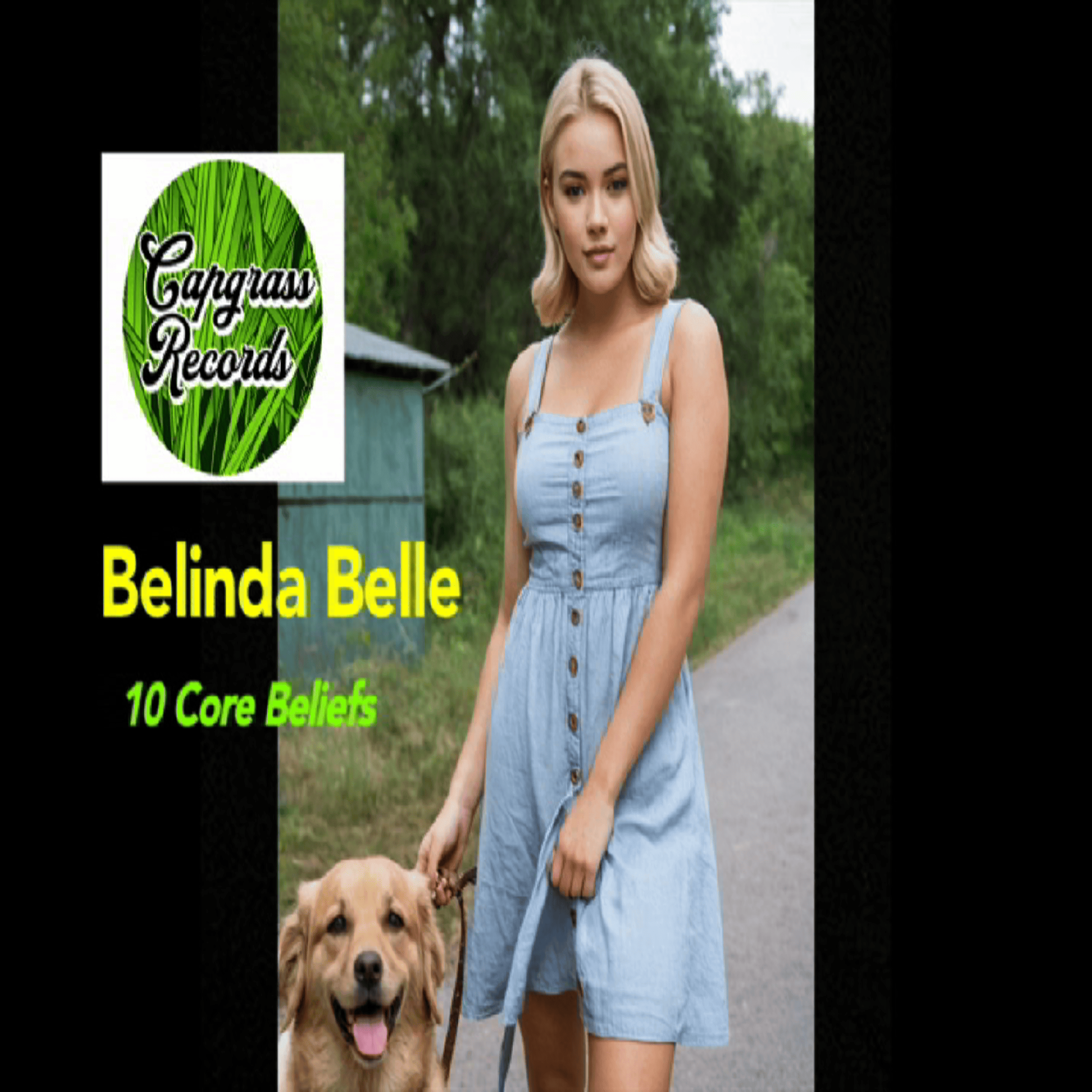 Belinda Belle Ten Core Beliefs